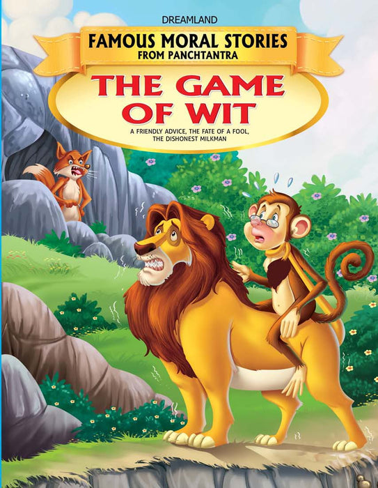 The Game of Wit - Book 15 (Famous Moral Stories from Panchtantra)