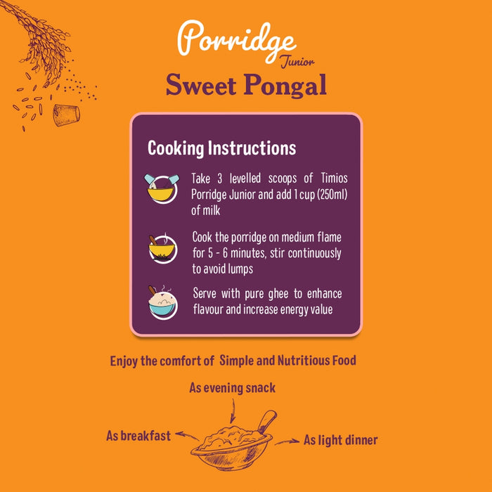 Porridge Junior - Sweet Pongal & Kichdi