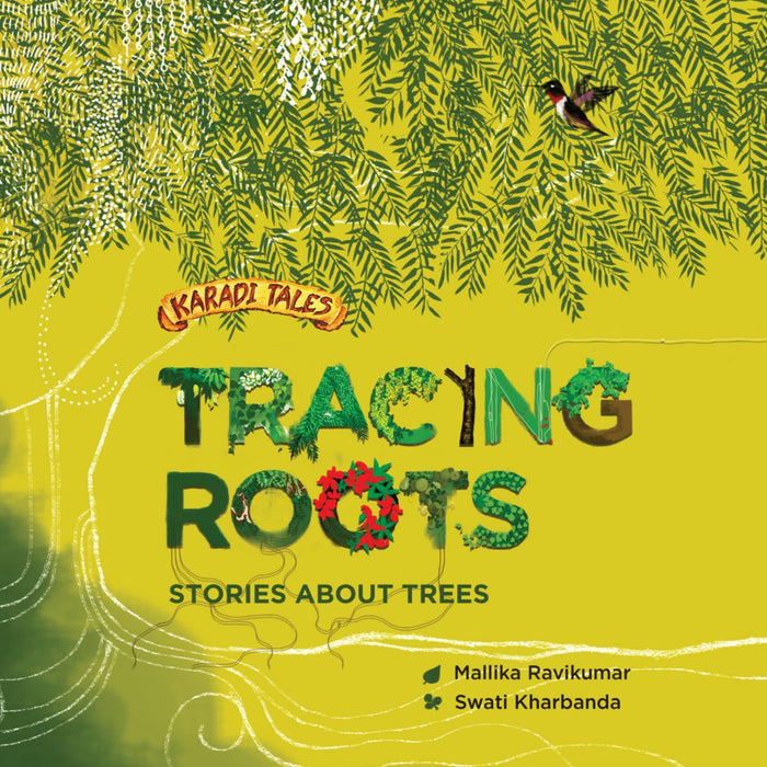 Tracing Roots - Stories About Trees