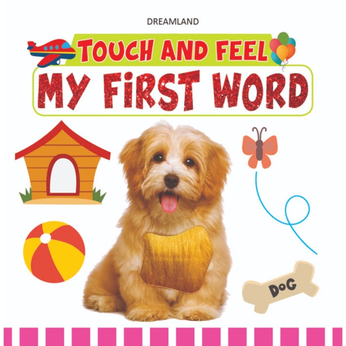 Touch And Feel - My First Word